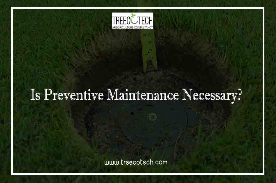 Is Preventive Maintenance Necessary?